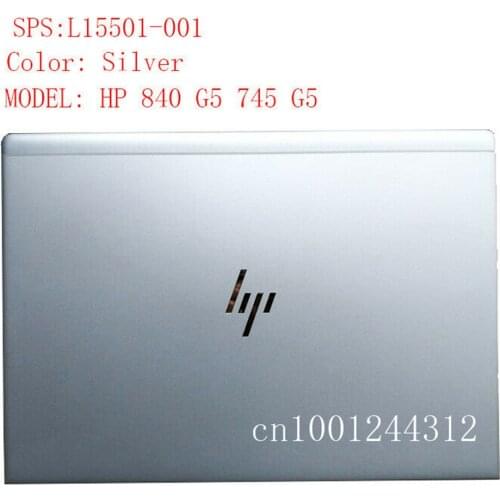 New Original For HP Elitebook 745 G5 840 G5 LCD Back Cover Rear Lid Top Case L15501-001 Silver