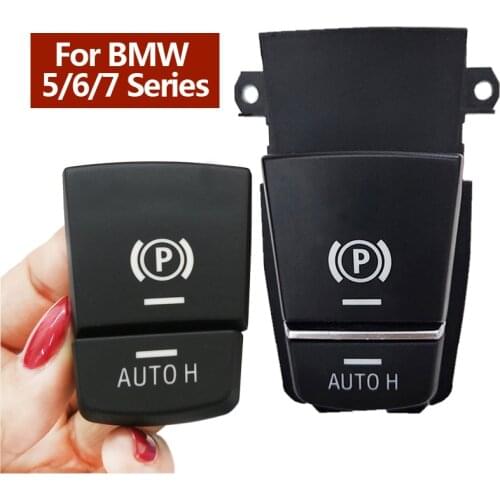 Car Electronic Brake Automatic Parking Switch Assembly For BMW 5 GT 6 7 Series F01 F02 F10 F18 F12 F07 520 523 525 530 730 735