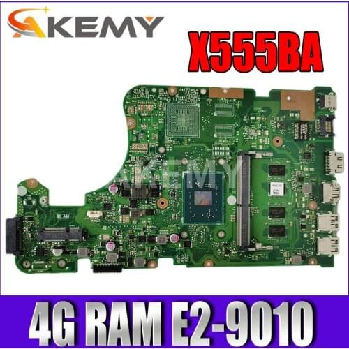 New X555BA X555BA 4G/E2-9010 Motherboard For Asus X555Q A555Q X555QG X555BP X555QA Laotop Mainboard Motherboard