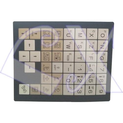 FANUC operation panel button film A02B-0319-K710#T A98L-0005-0298#S