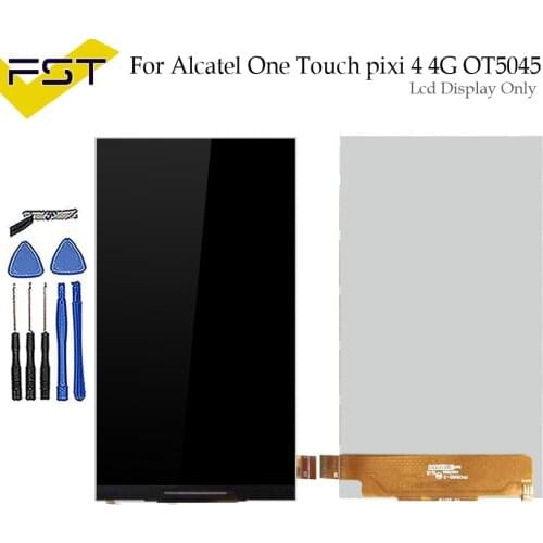 For Alcatel One Touch pixi 4 4G 5045 OT5045 5045A 5045D LCD Screen Display Only Replacement Parts+Tools