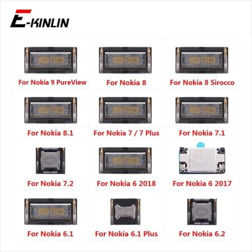 Top Ear Speaker Receiver Earpieces For Nokia 9 PureView 8 Sirocco 8.1 7 7.2 7.1 6 2018 2017 6.2 6.1 Plus Replacement Parts