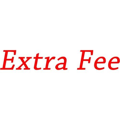 Extra Freight Or Payment Click Here