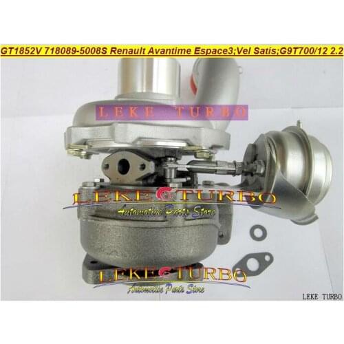 GT1852V 718089 718089-5007S 718089-0008 718089-0007 718089-6 Turbo Turbocharger For Renault Espace Vel Satis G9T712 G9T700 2.2L