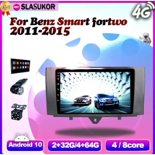 For Mercedes Benz Smart fortwo 2 2011 2012 2013 2014 2015 Android 10 4G Multimedia Video Player Head Unit Mirror No 2 din DVD