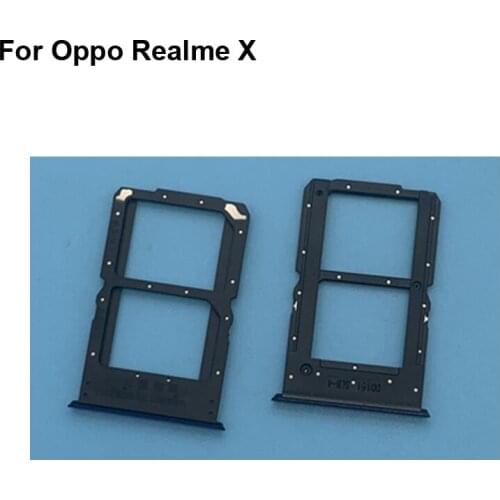 For Oppo Realme X New Tested Good Sim Card Holder Tray Card Slot For Oppo Real me X Sim Card Holder Replacement RealmeX