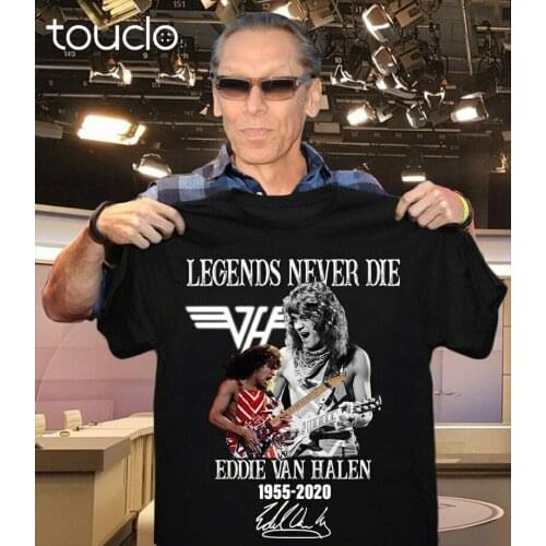 Legend never Die Eddie Van Halen 1955-2020 Gift T-Shirt For Men Women