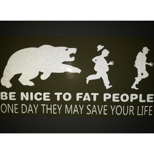 X06---BE NICE TO FAT PEOPLE ON DAY THEY MAY SAVE YOU LIFE for Apple Macbook Retina Vinyl Notebook reflective car decal sticker