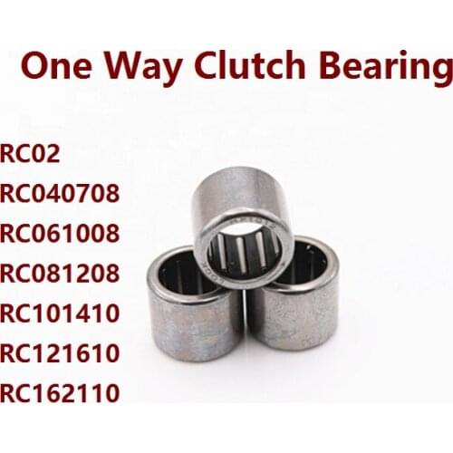 50pcs/lot RC02 RC040708 RC061008 RC081208 RC101410 RC121610 RC162110 Inch Size One Way Clutch Needle roller Bearing