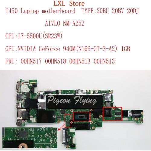 T450 motherboard Mainboard For Lenovo Thinkpad T450 laptop 20BU 20BV 20DJ AIVLO NM-A252 CPU:I7-5500U GPU:GF940M 1GB FRU 00HN517