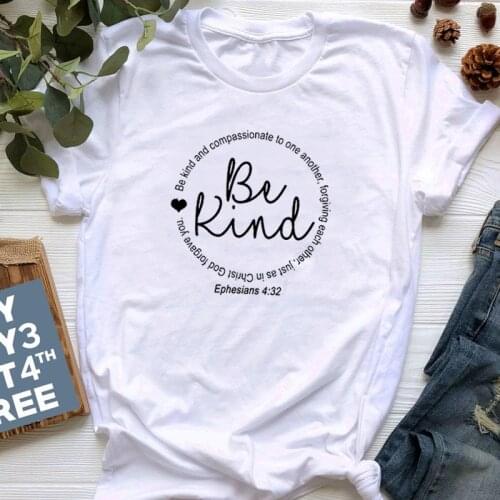 Be Kind Funny Graphic 90s Aesthetic Women Tshirt Fashion Christian 100% Cotton Female Clothing Crew Neck Short Sleeve Top Tees
