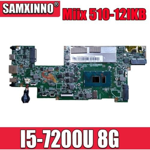For Lenovo MIIX510 Miix 510-12IKB Tablet 1602B-05-01 With I5-7200U RAM:8G Original integrated motherboard 100% fully tested