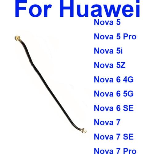 Wifi Antenna Signal Flex Cable For Huawei Nova 5 / Nova 5 Pro / Nova 5i / Nova 6 4G 5G / Nova 6se / Nova 7 Replacemet Parts