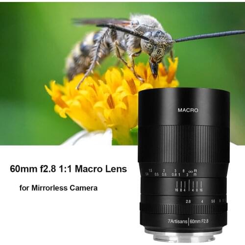 7artisans 60mm F2. 8 Manual Macro Focus Lens APS-C for Sony E-mount Canon EOS RF EF-M Fuji M43 Nikon Z Mount Mirrorless Camera