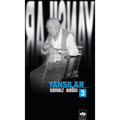 Yansılar 3 Cengiz Mountaineer Ötüken Neşriyat Hatırat Array