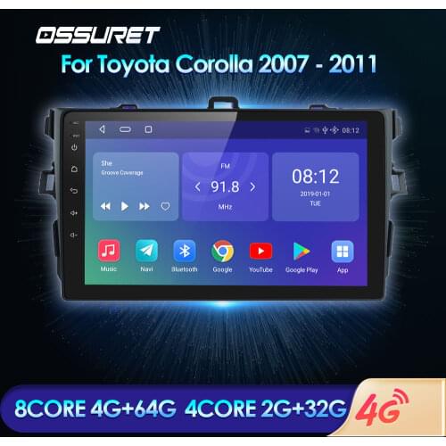 OSSURET 2Din Android Car Stereo Multimedia for Toyota Corolla E140 E150 2007 2008 2009 2010 2011 Player USB 4G Radio GPS Carplay