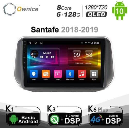 Ownice 6G Ram 128G Rom Android 10.0 Car DVD Player For Hyundai Santafe 2018 - 2019 SPDIF 4G DSP Car Radio GPS Navi Audio System
