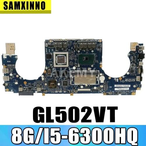 New GL502VT 8GB RAM/i5-6300HQ GTX970M/3G Motherboard For ASUS ROG Strix GL502VT S5VT Laotop Mainboard Motherboard