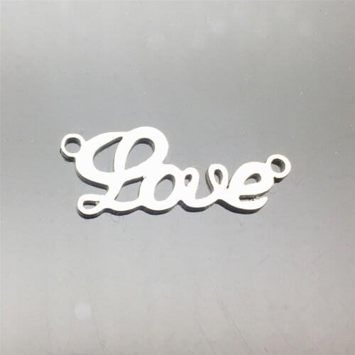 Stainless Steel Connectors 10pcs Love Word Charms Pendants Necklace Bracelet Connector Diy Jewelry Making Finding