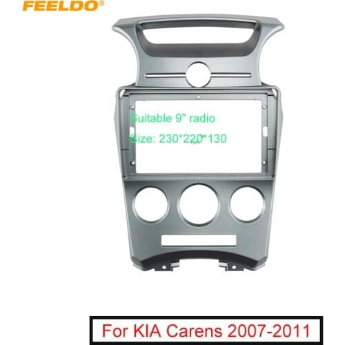 FEELDO Car 2Din Audio Face Plate Fascia Frame For KIA Carens 07-11 9" Big Screen Radio Stereo Panel Dash Mount Refitting Kit