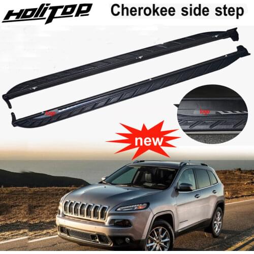 New arrival running board side step foot bar Pedals for Jeep Cherokee,reasonable price,hot sale in China, free shipping to Asia