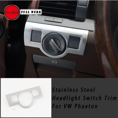 1 pc Stainless Steel Headlight Switch Trim Frame Plate Interior Decoration Cover for Volkswagen Phaeton Car Styling Accessories