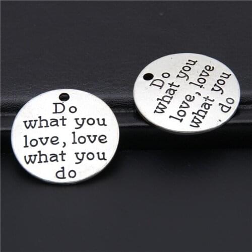 5Pcs Silver Color Letter Printed Do What You Love And Love What You Do Charms Keychain Handcraft Jewelry 24mm A2413