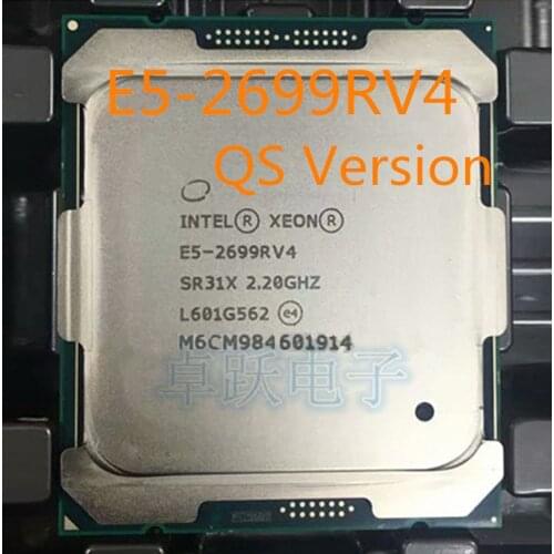 E5-2699RV4 Original Intel Xeon E5-2699R V4 LGA2011-3 QS Version 22-Cores 2.20GHz 55MB free shipping