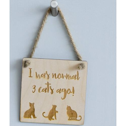 Laser engraved wooden Funny 3 cats hanging sign,Room decor,birthday gift,family gift,cats lover gift,pets gift