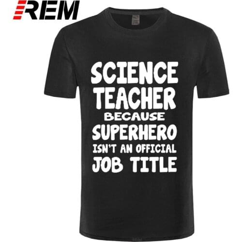 SCIENCE TEACHER SUPERHERO T-SHIRT Mens Ladies Chemistry Present Biology Physics Print Casual Cotton Short