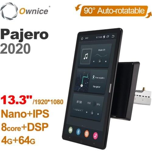 Ownice for Mitsubishi PAJERO 2020 Car Auto Rotatable 1920*1080 13.3" Android Car Multimedia Auto Radio 1din Audio Video Stereo