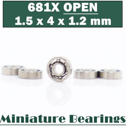 681X-OPEN Ball Bearing 1.5*4*1.2 mm 5PCS ABEC-1 Non Standard 681X Deep Groove Bearings 681 X OPEN