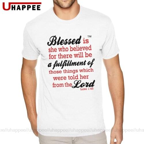 Personalised Blessed Is She Who Believed Luke 145 Christian Jesus Bible T Shirt for Men Bespoke Short Sleeves Crew Tee Shirt
