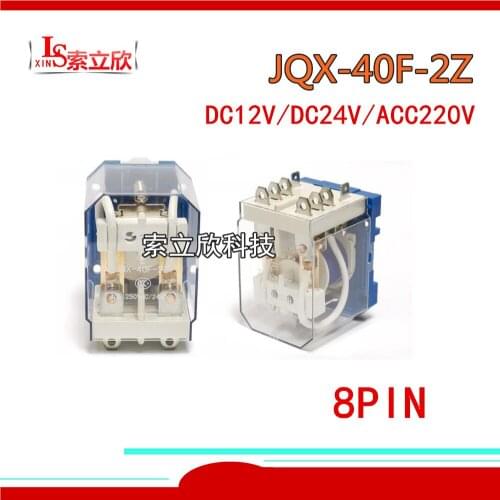 2PCS/LOT Original New Relay JQX-40F-2Z DC12V DC24V ACC220V JQX-40F-2Z-DC12V JQX 40F 2Z 8PIN 40A