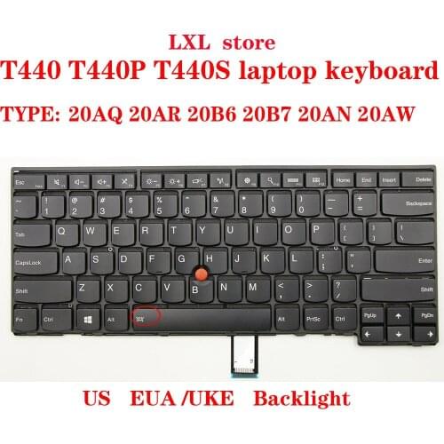 T440 T440P T440S keyboard for Thinkpad laptop US EUA/UK keyboard With acklight CS13TBL-USE FRU 04X0101 00HW837 04X0139 01AX310