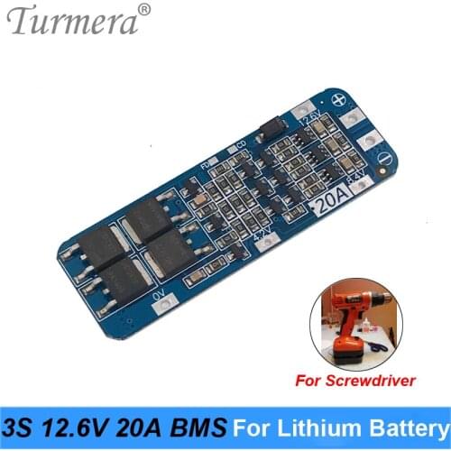 18650 Lithium Battery Protected Board 3S 20A BMS 10.8V 12.6V for Screwdriver Battery and Uninterrupted Power Supply 12V Turmera