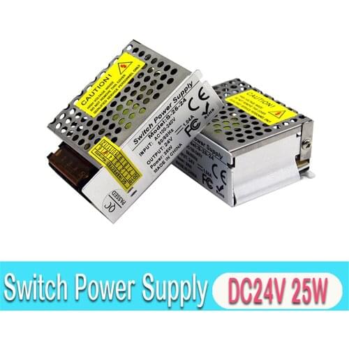 24 Volt Power Supply DC24V 25W LED Driver Adapter Switching Powers SourceTransformer 100-240V AC-DC SMPS for Strip Light CCTV
