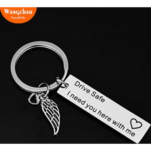 Drive Safe Keychain I Need You Here with Me Gift for Trucker Husband Wife Boyfriend Gift Romantic Girlfriend Gift Couple Favors