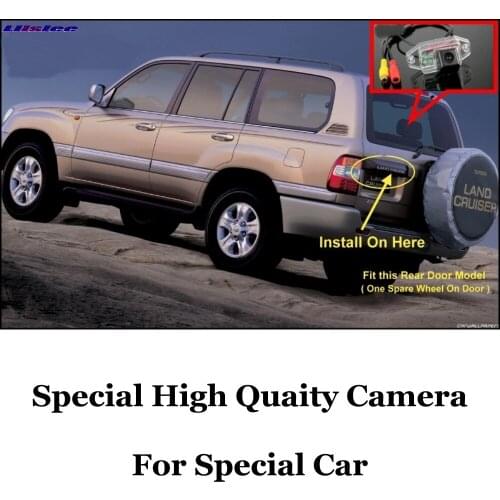 Liislee For TOYOTA Land Cruiser LC 100 LC100 J100 1998~2007 ( Spare Wheel On Rear Door ) High Quality Rear View Camera CCD | RCA