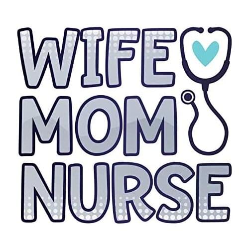 Wife Mom Nurse Stethoscope Vinyl Decal Sticker - Car Truck Van SUV Window Wall Cup Laptop - 15*15cm