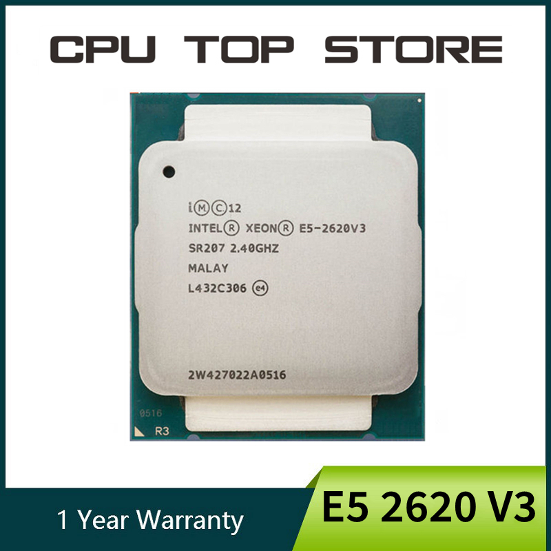 Intel E5 2620 V3 2.4GHz 15MB 6Core 85W Socket LGA 2011-3 SR207 E5-2620 V3 Processor cpu