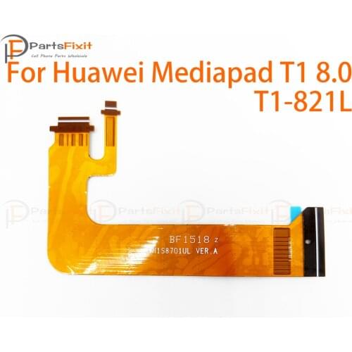 LCD Flex Cable for Huawei Mediapad T1 8.0 T1821L LCD Flex Ribbon Spare Parts Replacement