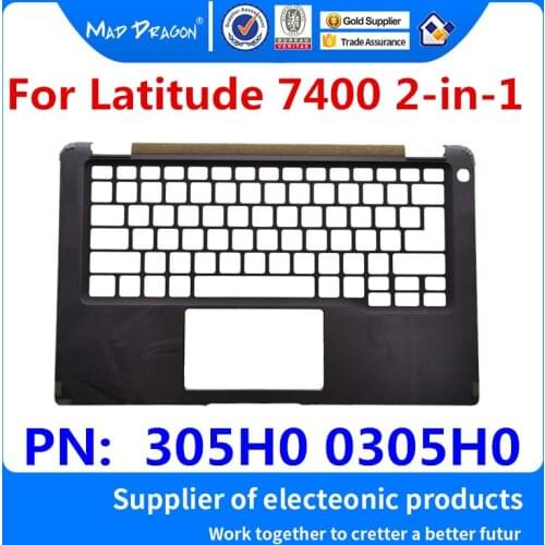 Laptop New original Palmrest Top Cover Upper Case Black C shell For Dell Latitude 7400 2-in-1 EDB41 305H0 0305H0 AM2CD000212