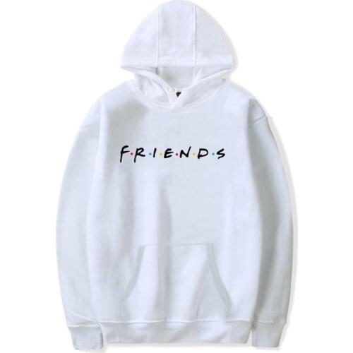 FRIENDS Print letter Sweatshirt Hoodies women/Mens TV Show I'll Be There for You Hooded Sweatshirts Fashion Jacket Coat