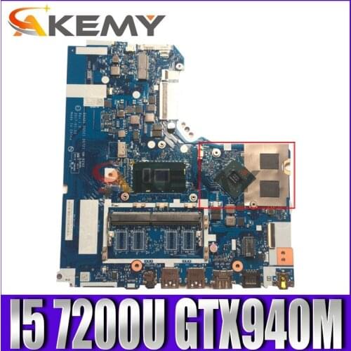 Akemy DG421 DG521 DG721 NM-B242 For Lenovo 320-15IKB 320-15ISK Notebook Motherboard CPU I5 7200U GPU GTX940M DDR4 100% Test