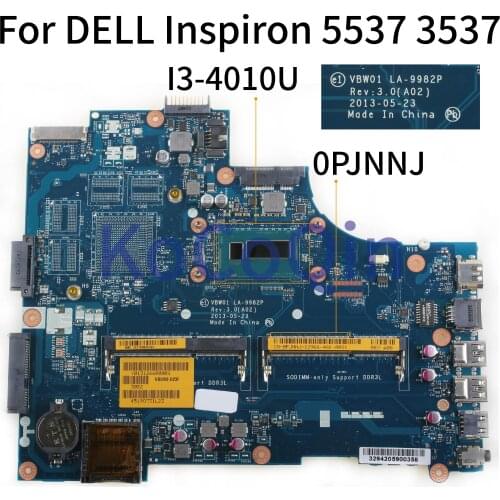 KoCoQin laptop Motherboard For DELL Inspiron 15R 5537 3537 I3-4010U Mainboard CN-0PJNNJ 0PJNNJ VBW01 LA-9982P SR16Q