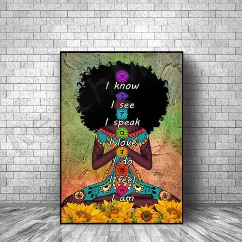 Know I See I Speak I love I Do I Am posters, gifts for yoga lovers, black women, African Americans, black girls posters, wall ar