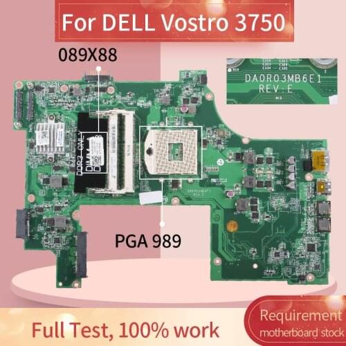 CN-089X88 089X88 Laptop motherboard For DELL Vostro 3750 Notebook Mainboard DA0R03MB6E1 HM67 DDR3