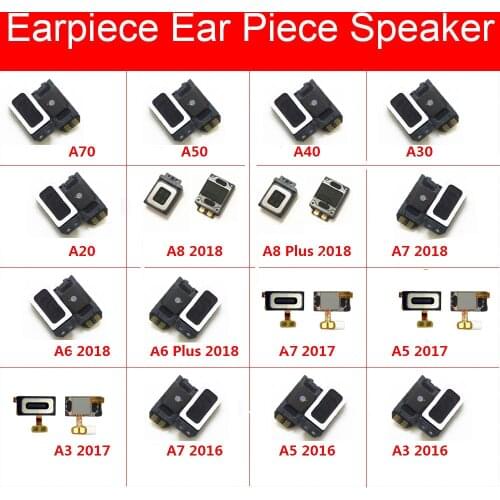 Ear Speaker Receiver Earpieces For Samsung Galaxy A70 A50 A40 A30 A20 A8 A7 A6 A5 A3 Plus 2018 2017 2016 Earpieces Replacement