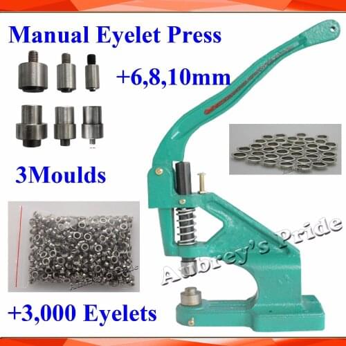 Metal Manual Grommet Press Machine+6,8,10mm Die Mould+3,000(1000x3) Eyelet Supplies Making Banner Flag